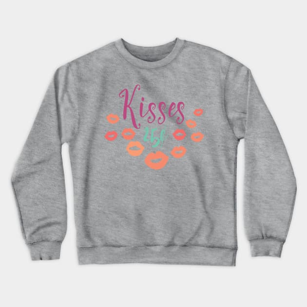 Kisses 25 Cents - Cute Valentine's Day T-shirt and Apparel Crewneck Sweatshirt by TeeBunny17